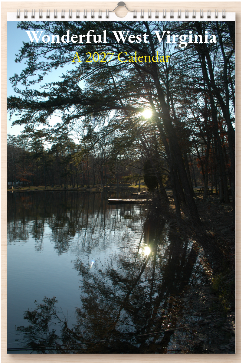 Wonderful West Virginia: A 2027 Calendar