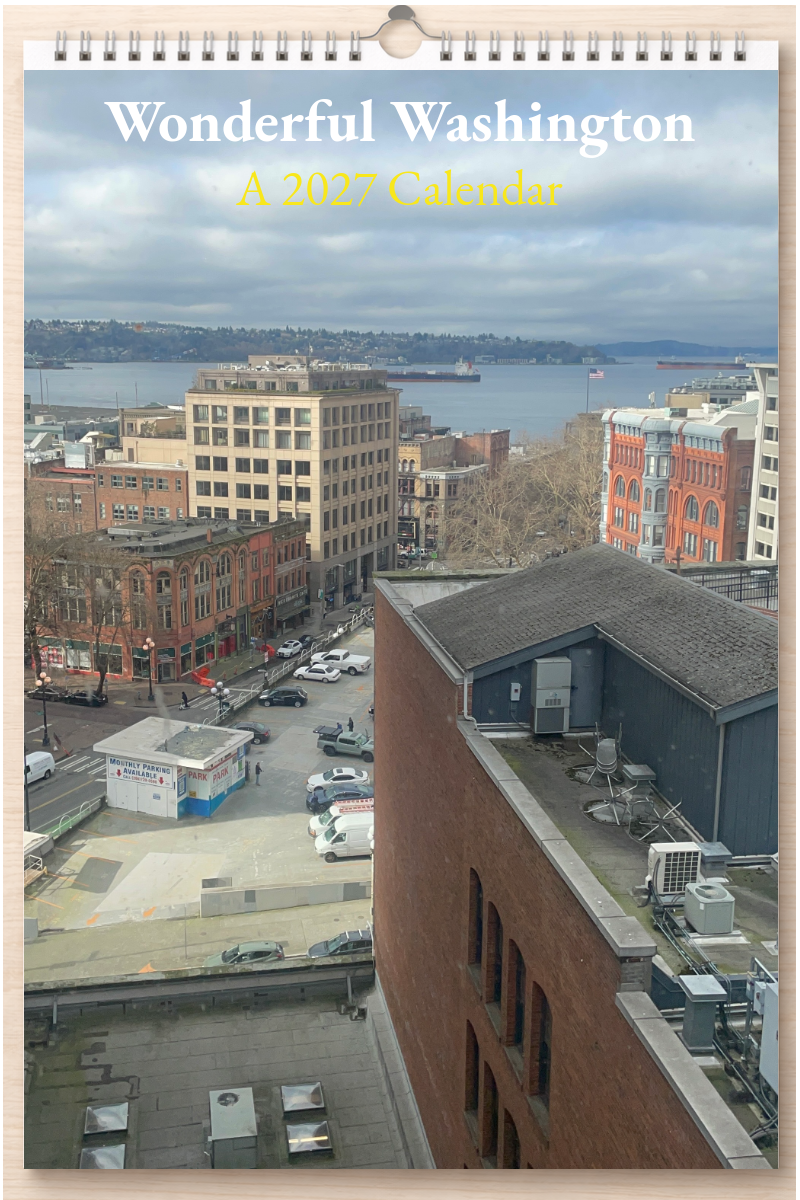 Wonderful Washington: A 2027 Calendar