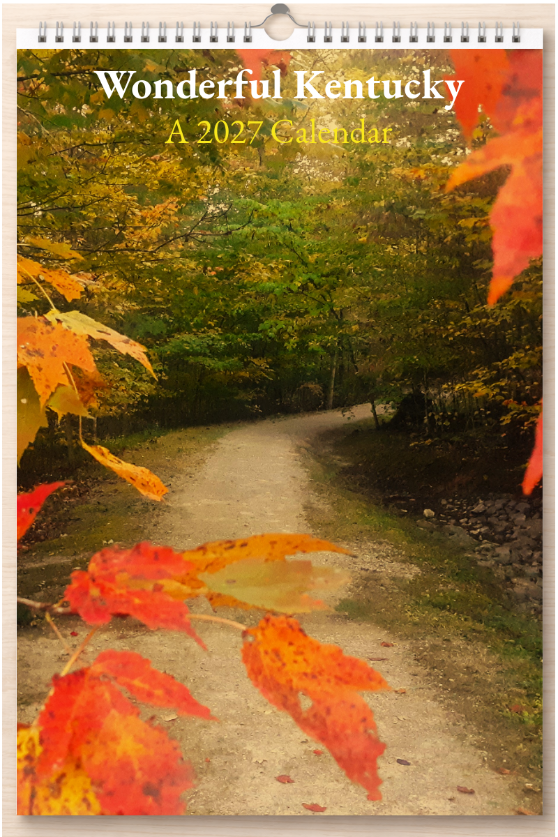 Wonderful Kentucky: A 2027 Calendar
