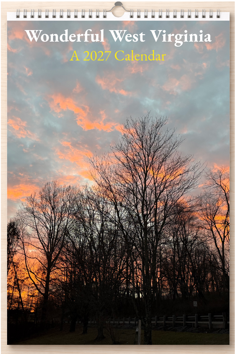 Wonderful West Virginia: A 2027 Calendar
