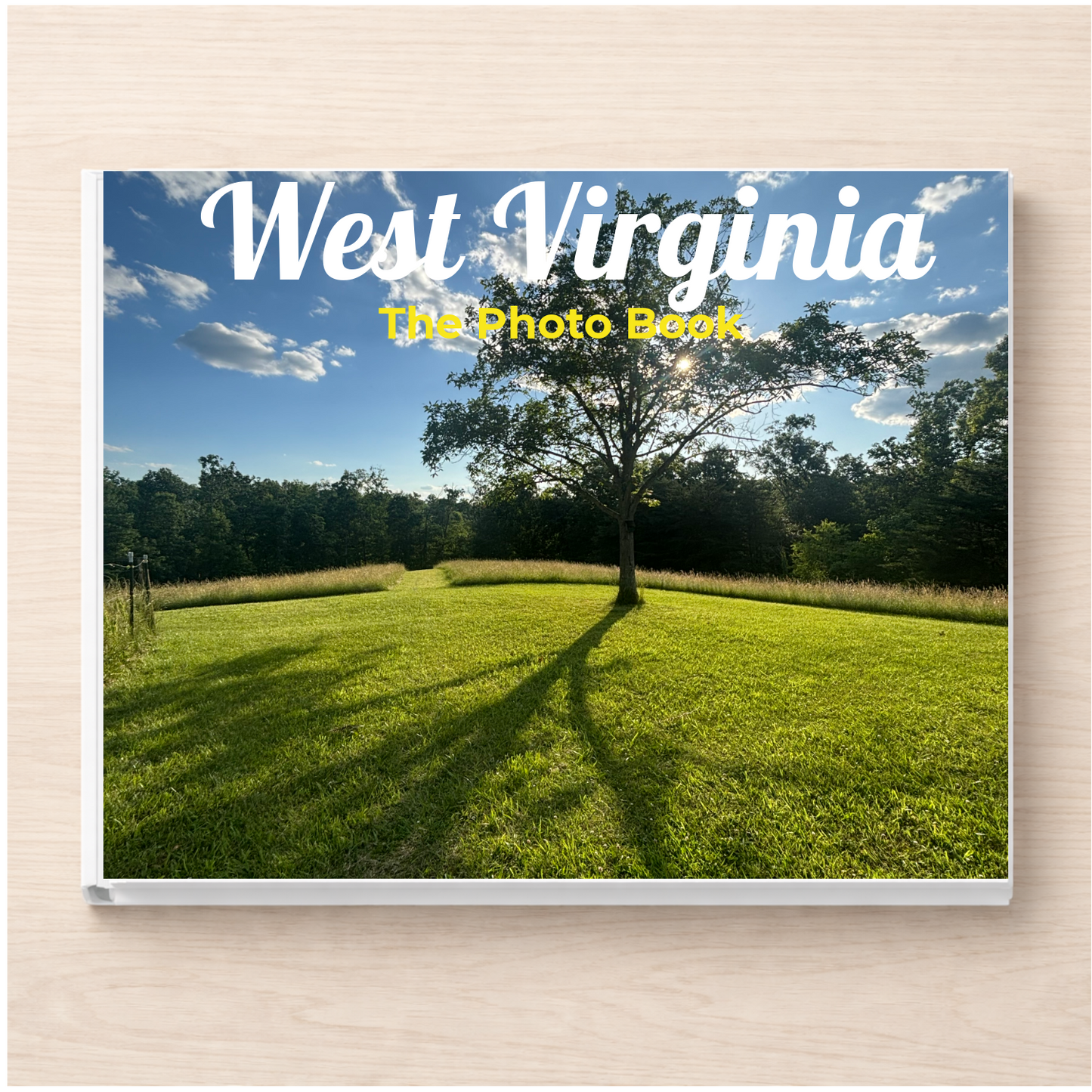 West Virginia: The Photo Book