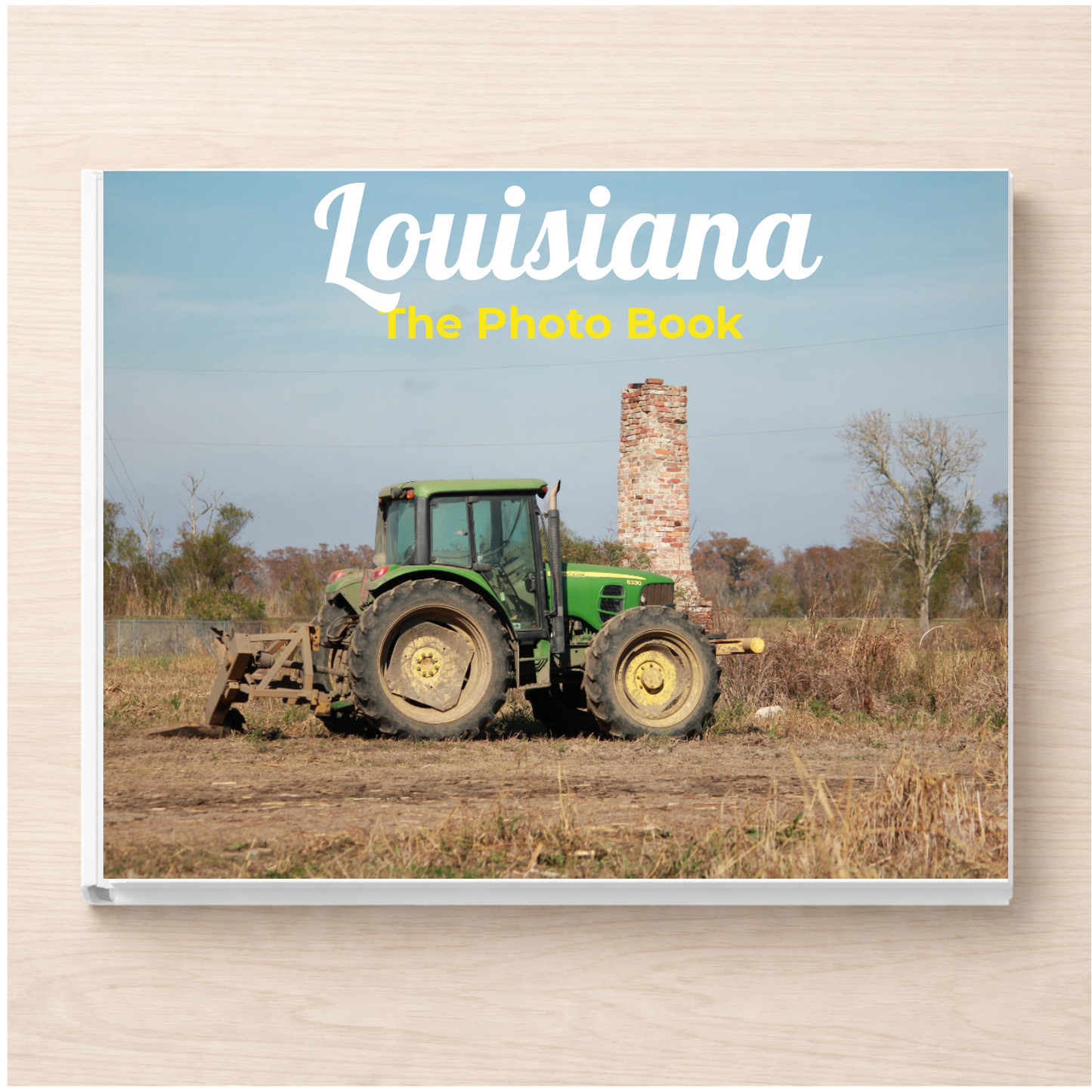 Louisiana: The Photo Book