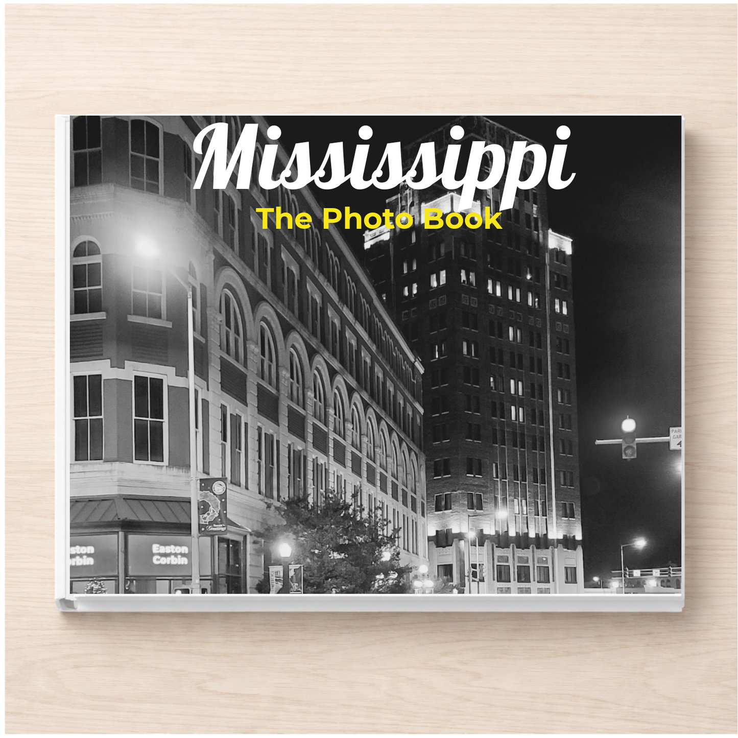 Mississippi: The Photo Book