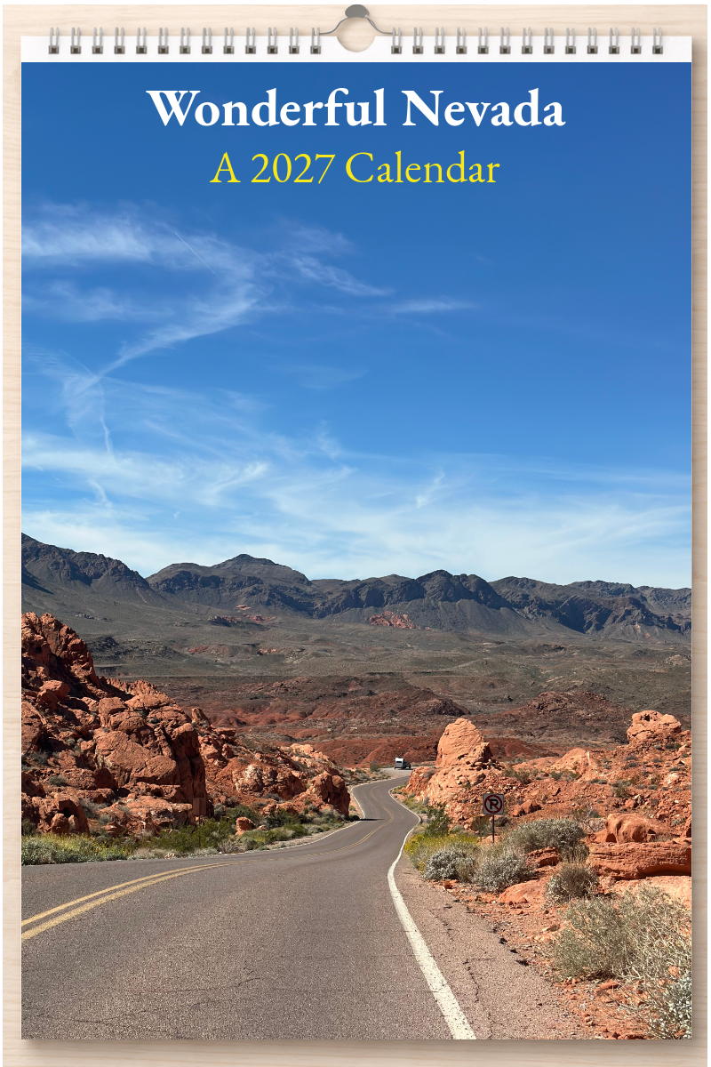 Wonderful Nevada: A 2027 Calendar