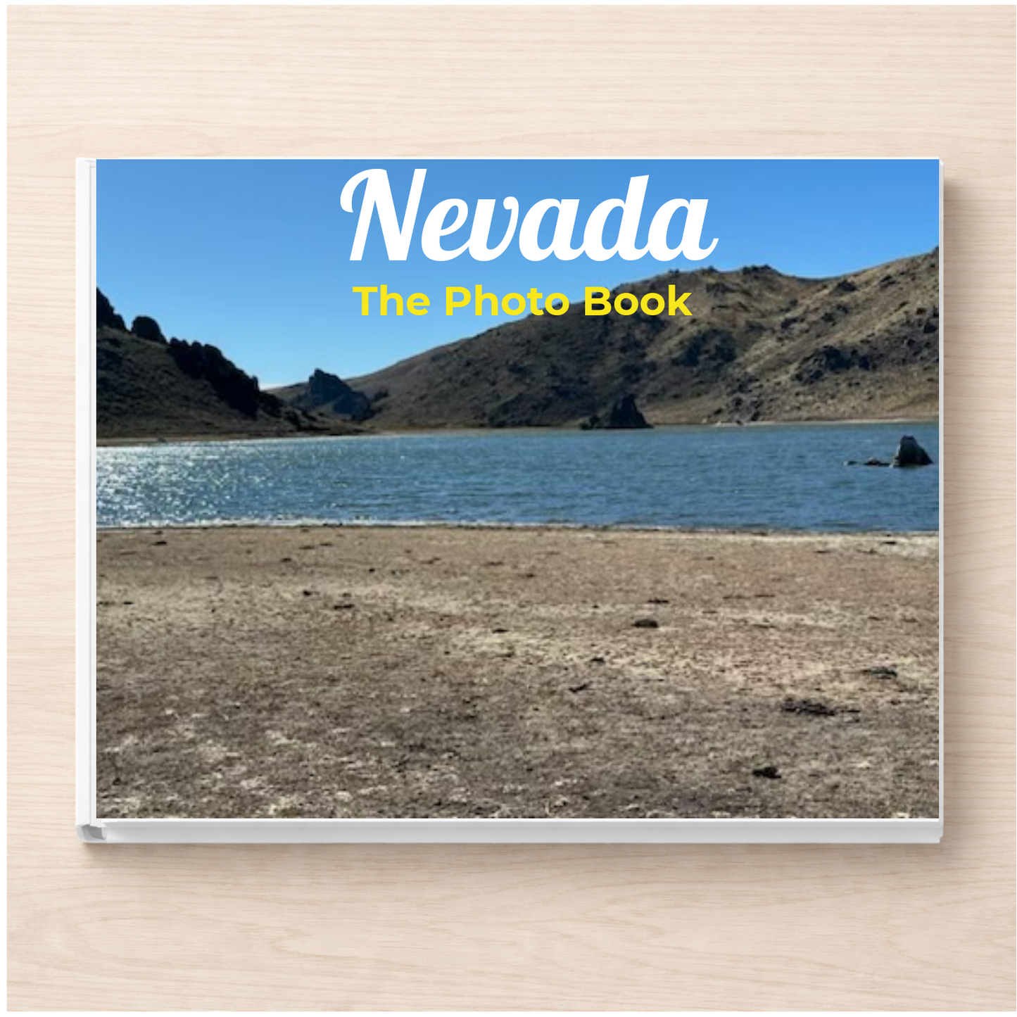 Nevada: The Photo Book