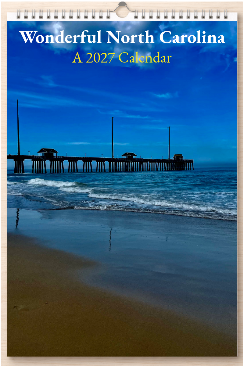Wonderful North Carolina: A 2027 Calendar