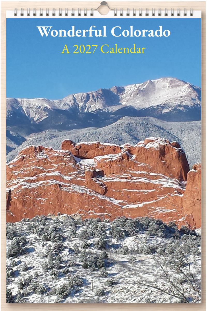 Wonderful Colorado: A 2027 Calendar