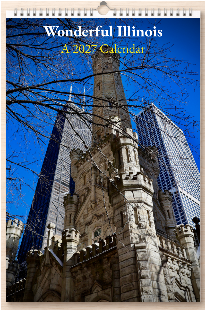 Wonderful Illinois: A 2027 Calendar