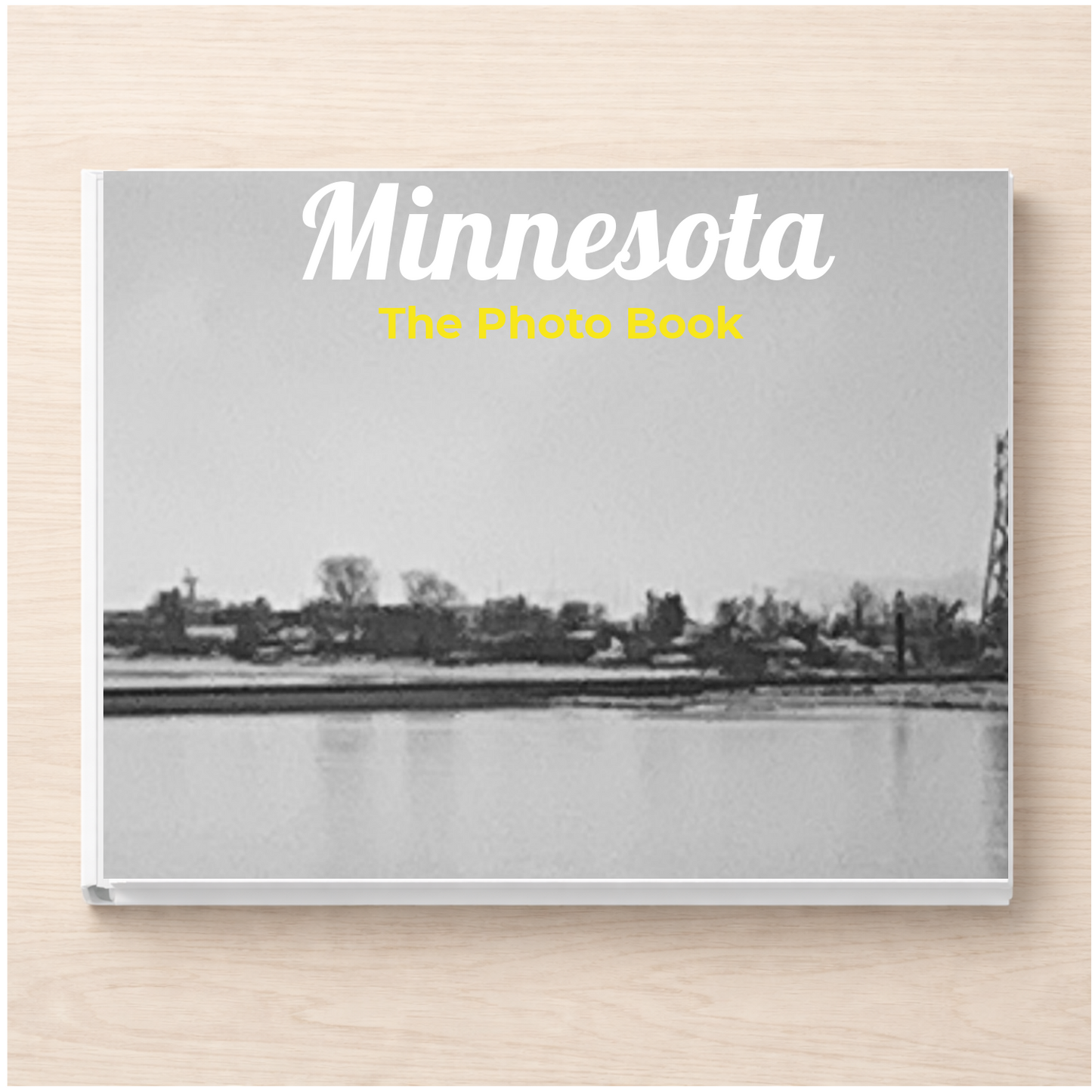 Minnesota: The Photo Book