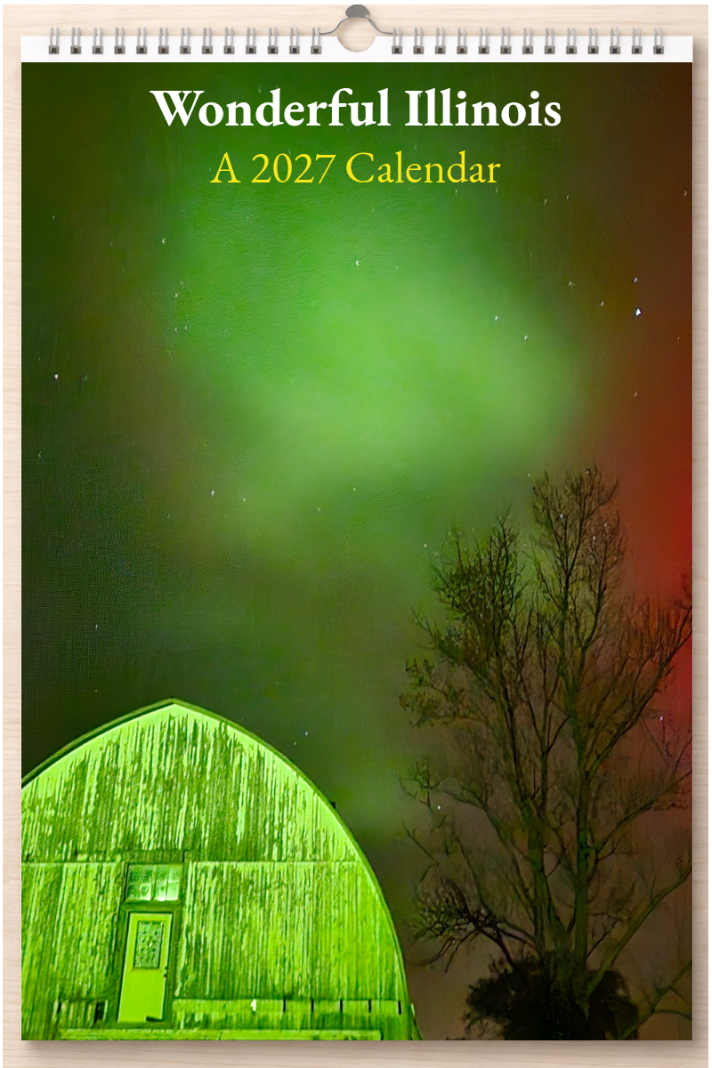 Wonderful Illinois: A 2027 Calendar