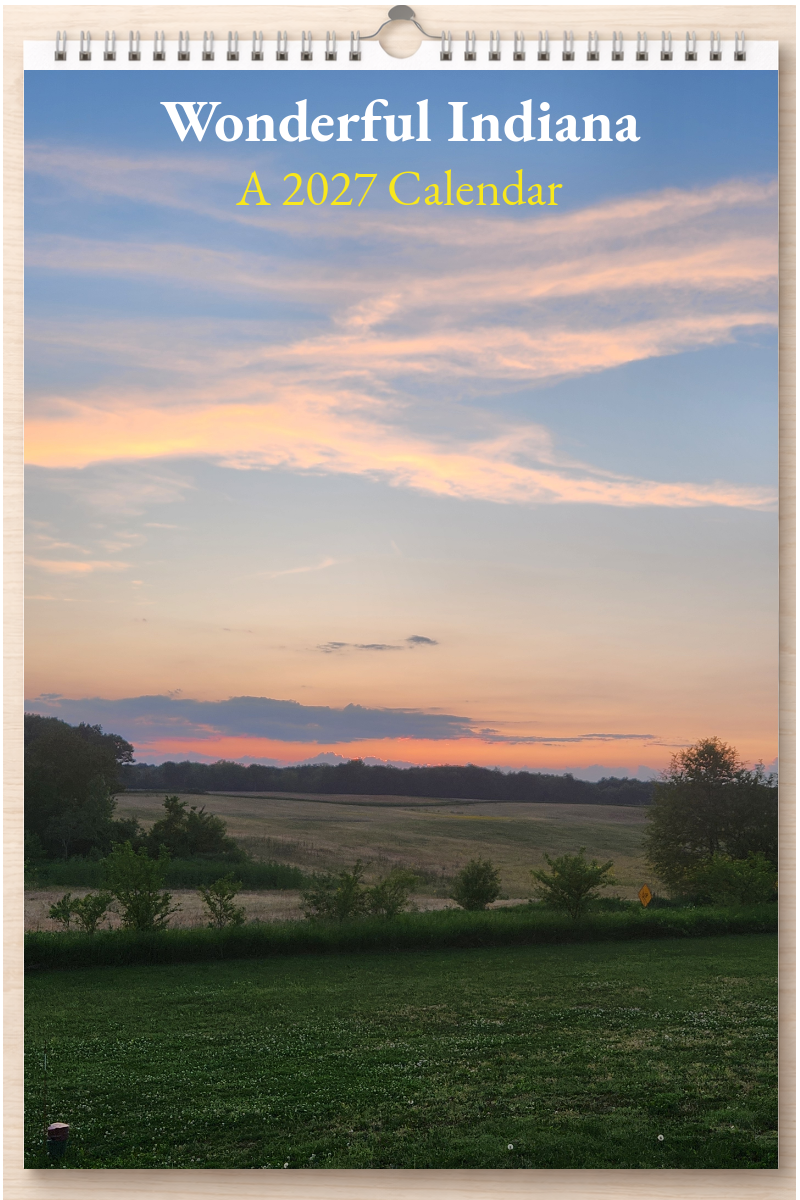 Wonderful Indiana: A 2027 Calendar