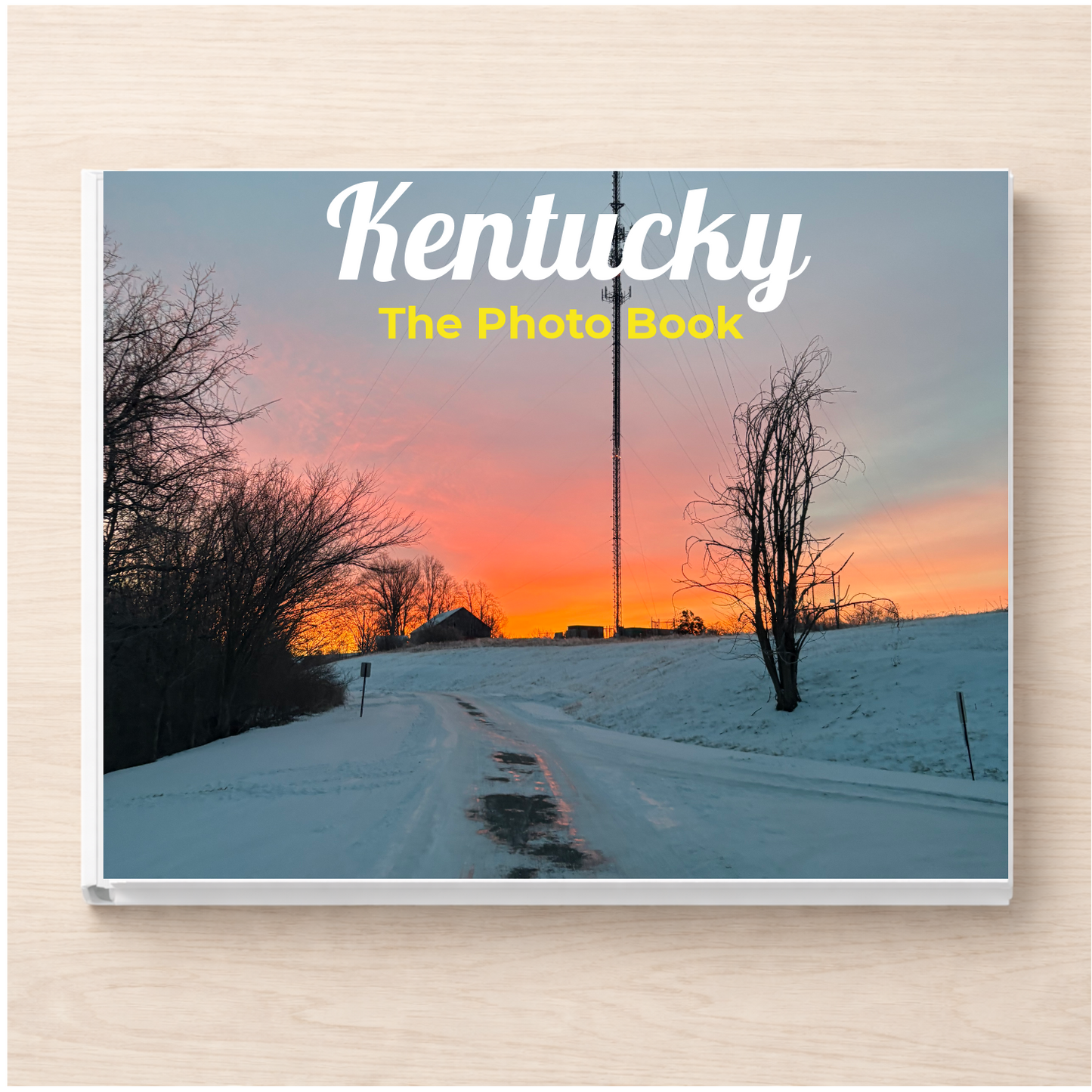 Kentucky: The Photo Book