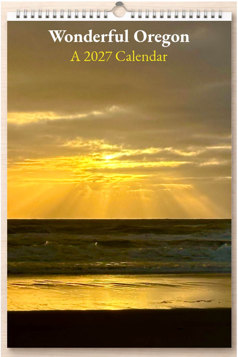 Wonderful Oregon: A 2027 Calendar