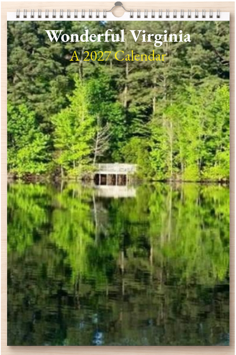 Wonderful Virginia: A 2027 Calendar