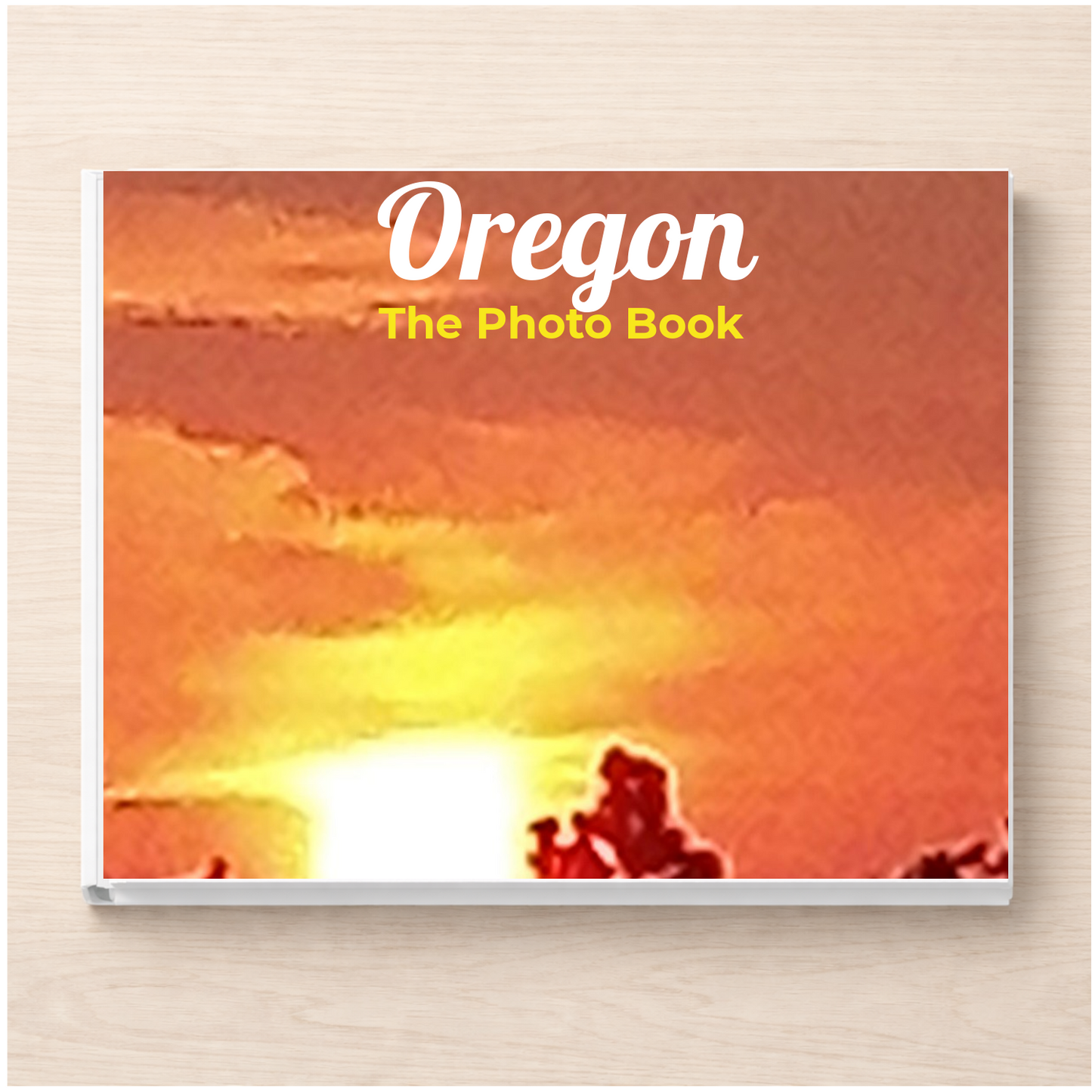 Oregon: The Photo Book
