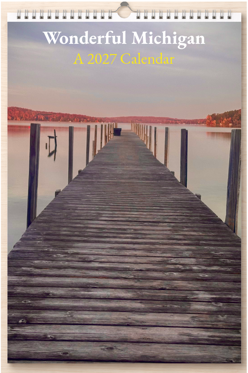 Wonderful Michigan: A 2027 Calendar