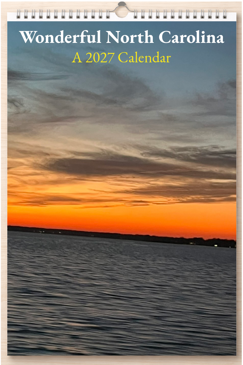 Wonderful North Carolina: A 2027 Calendar