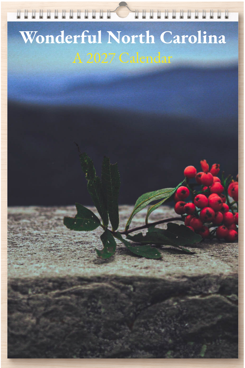 Wonderful North Carolina: A 2027 Calendar