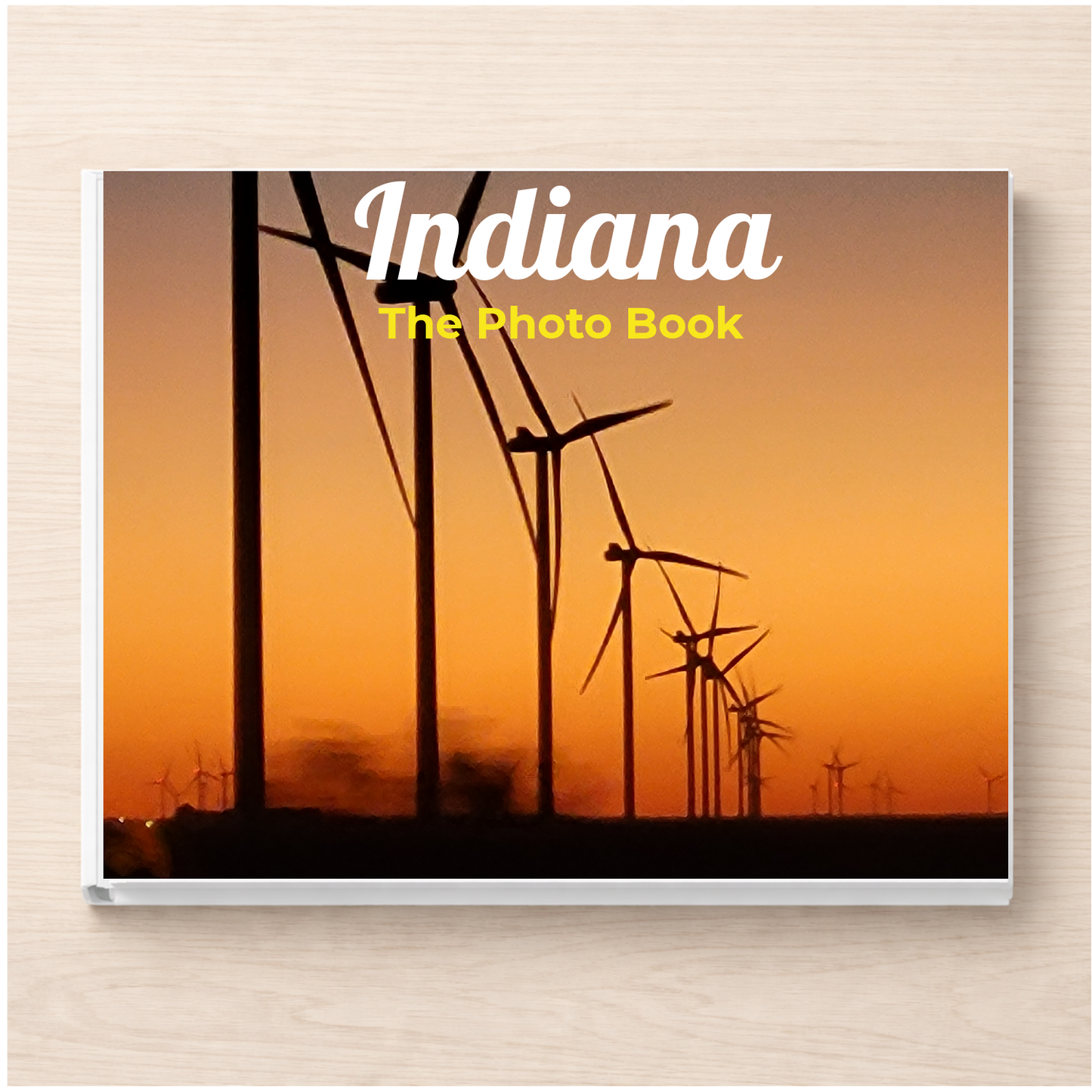 Indiana: The Photo Book