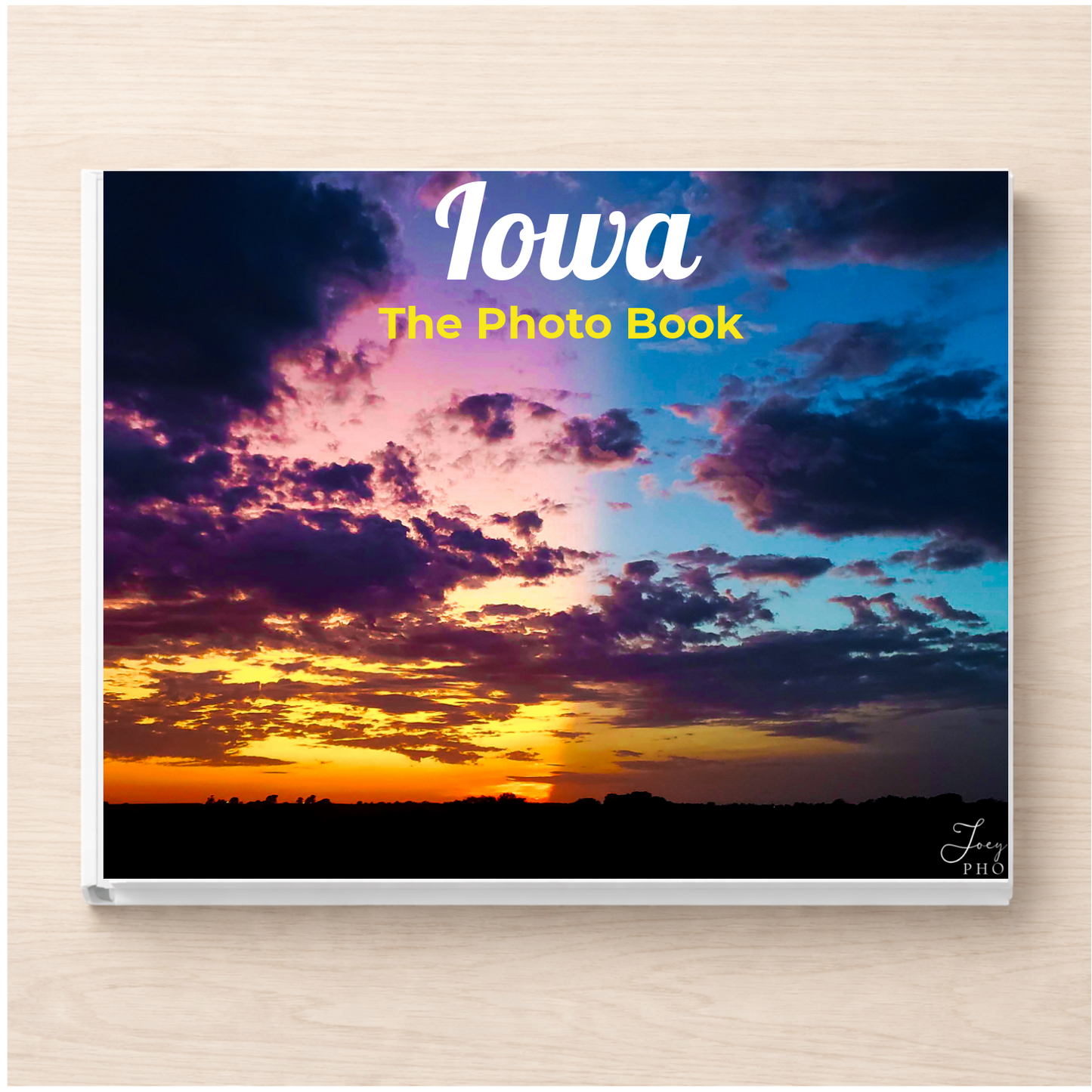 Iowa: The Photo Book