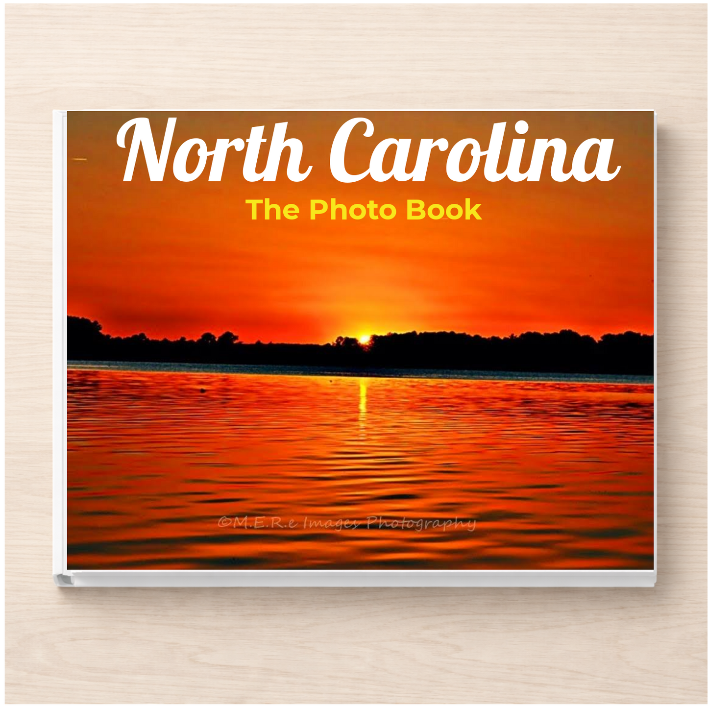 North Carolina: The Photo Book