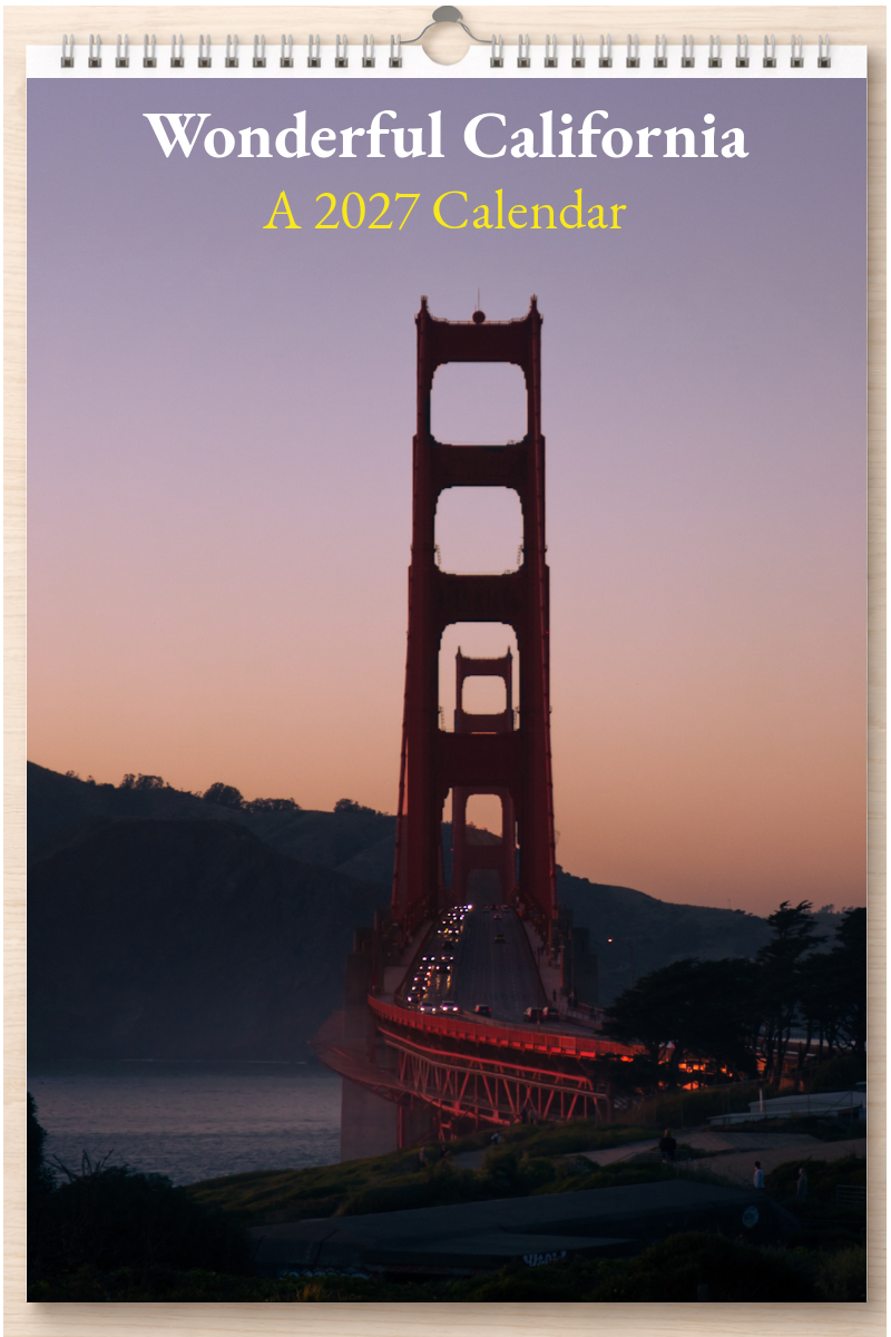 Wonderful California: A 2027 Calendar