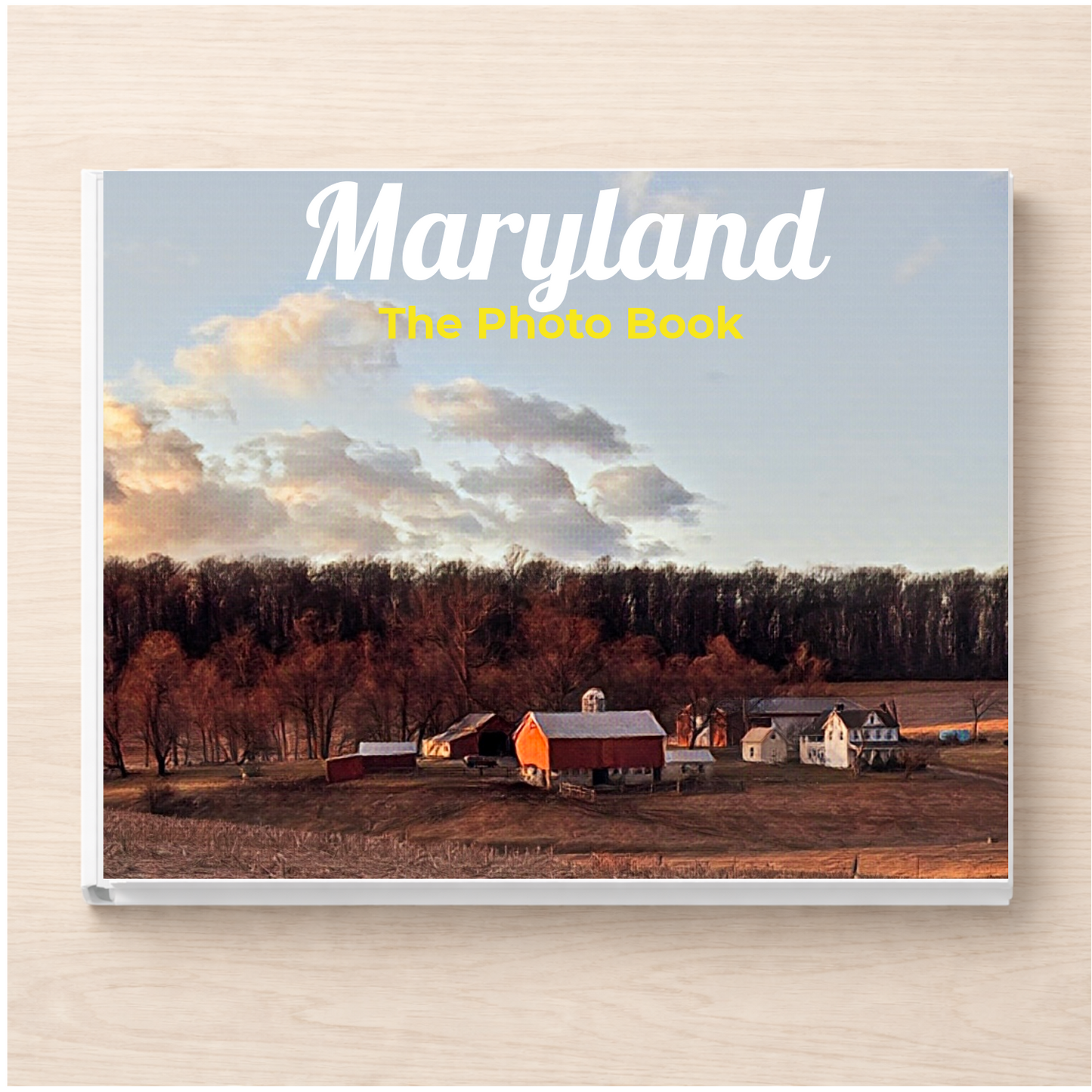 Maryland: The Photo Book