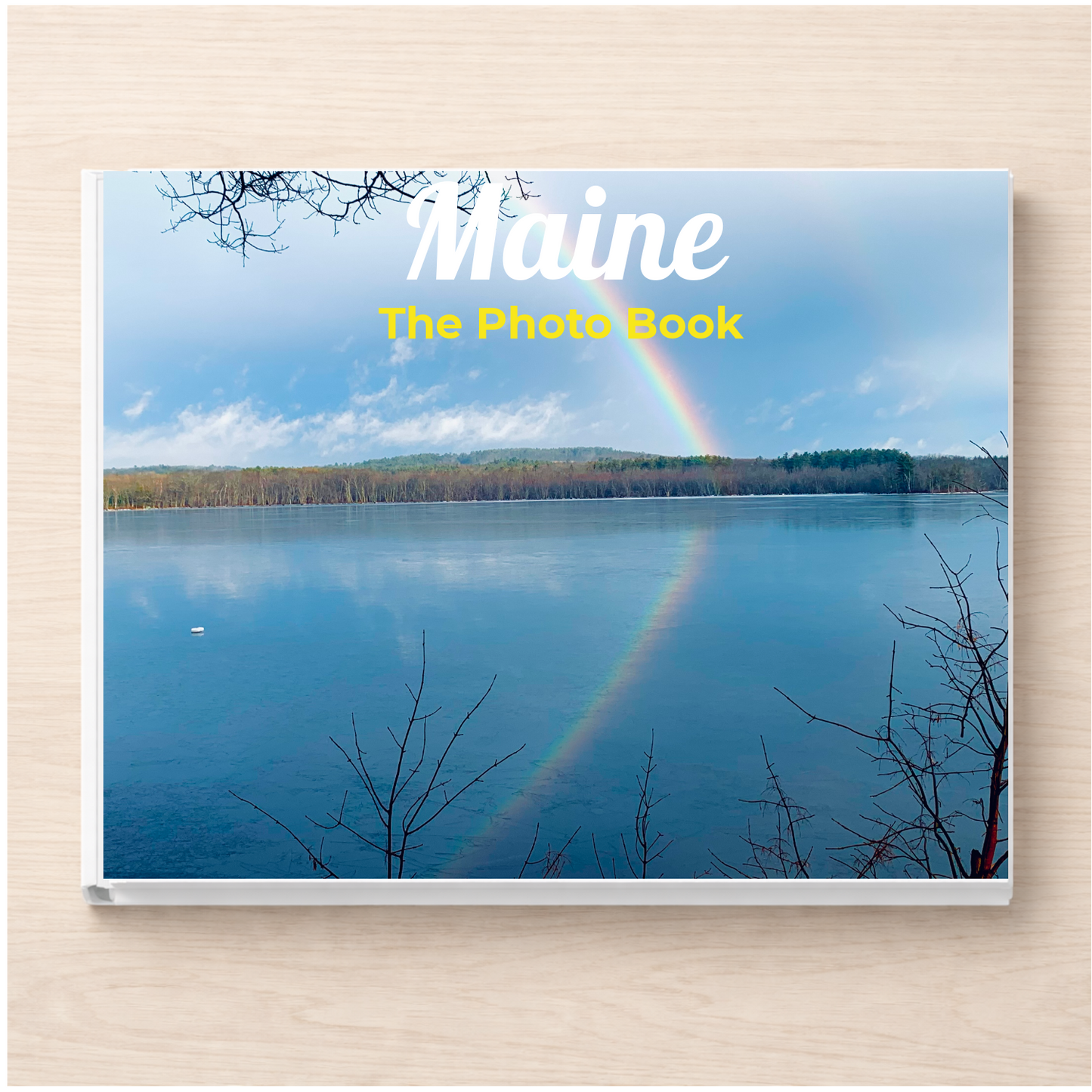 Maine: The Photo Book
