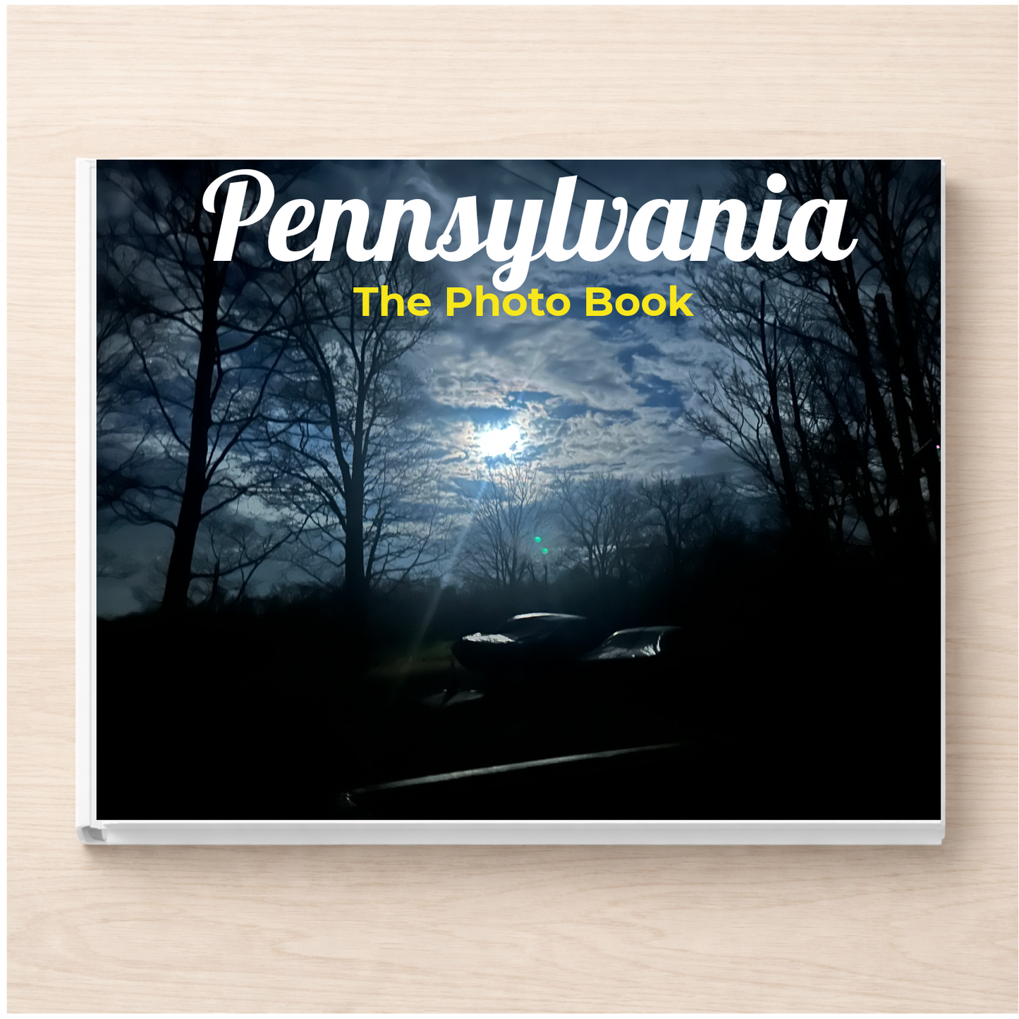 Pennsylvania: The Photo Book