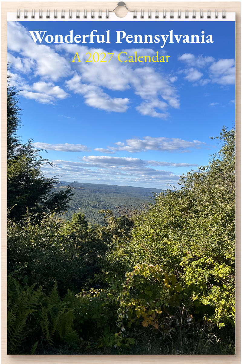 Wonderful Pennsylvania: A 2027 Calendar