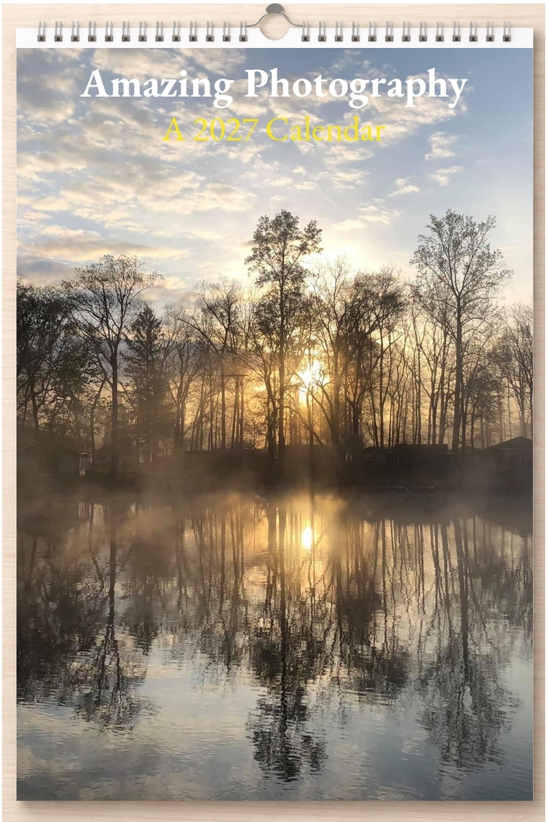 Amazing Photography: A 2027 Calendar