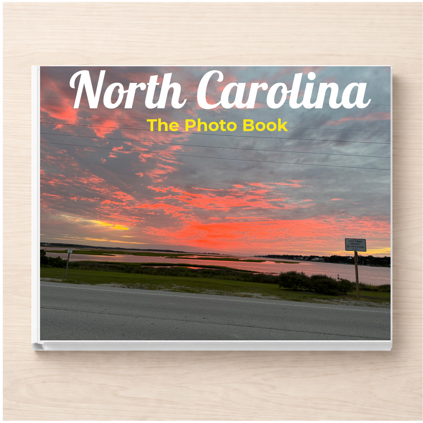 North Carolina: The Photo Book