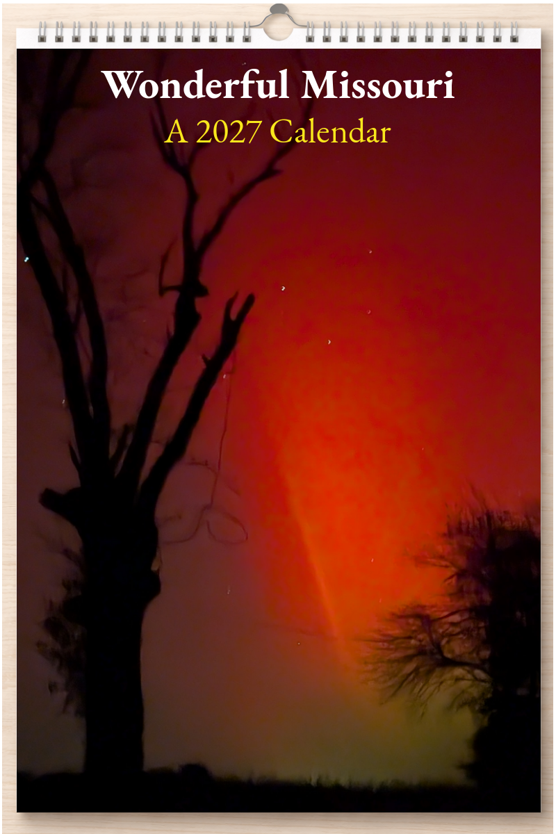 Wonderful Missouri: A 2027 Calendar