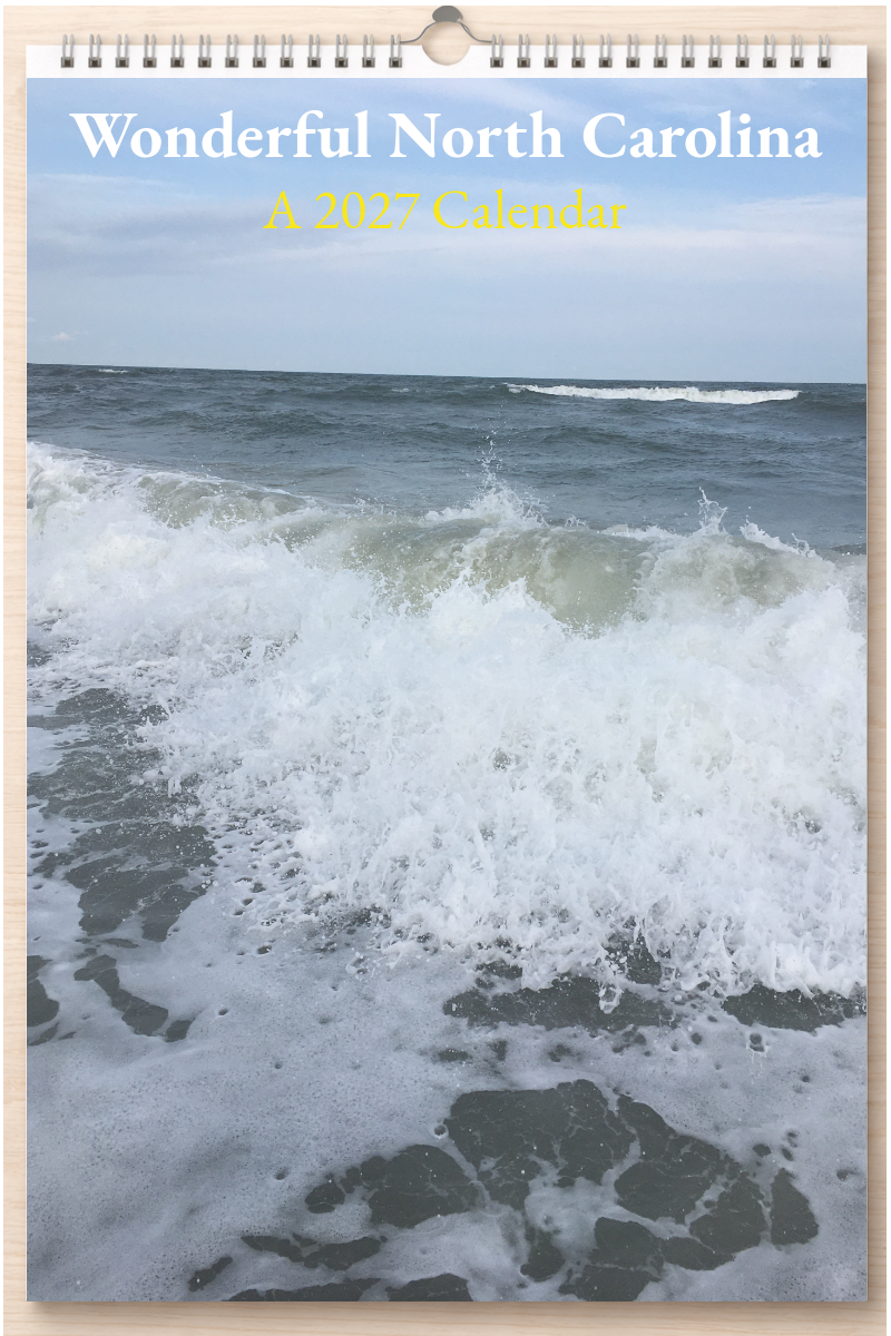 Wonderful North Carolina: A 2027 Calendar