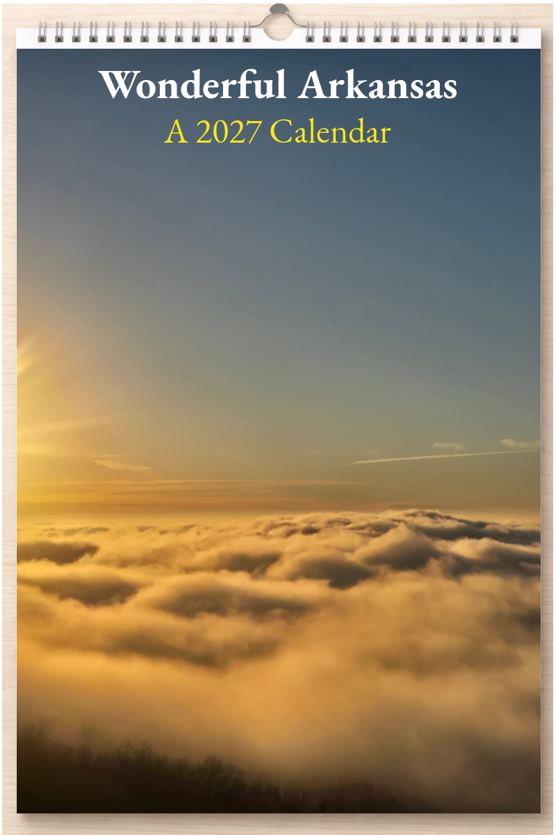 Wonderful Arkansas: A 2027 Calendar
