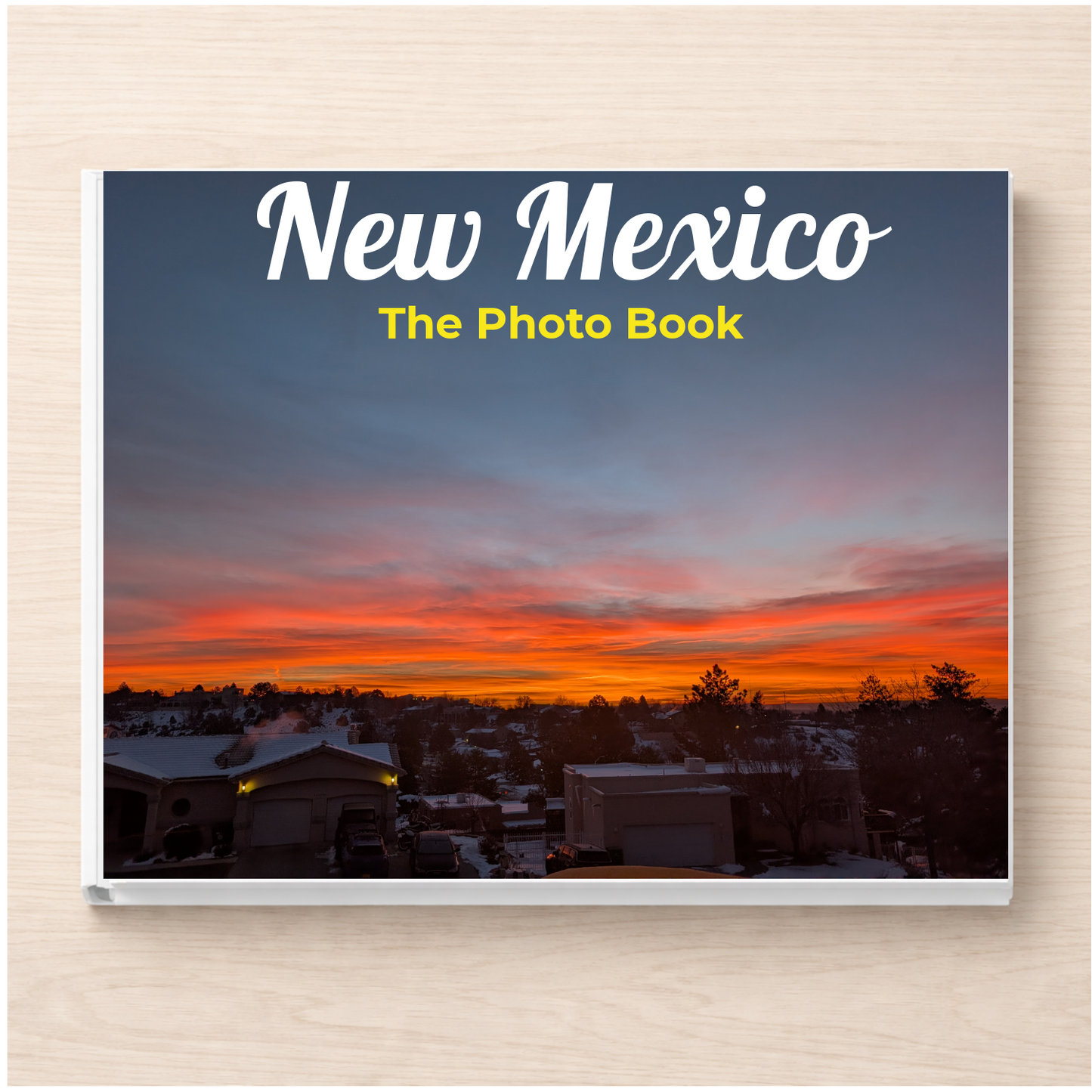 New Mexico: The Photo Book