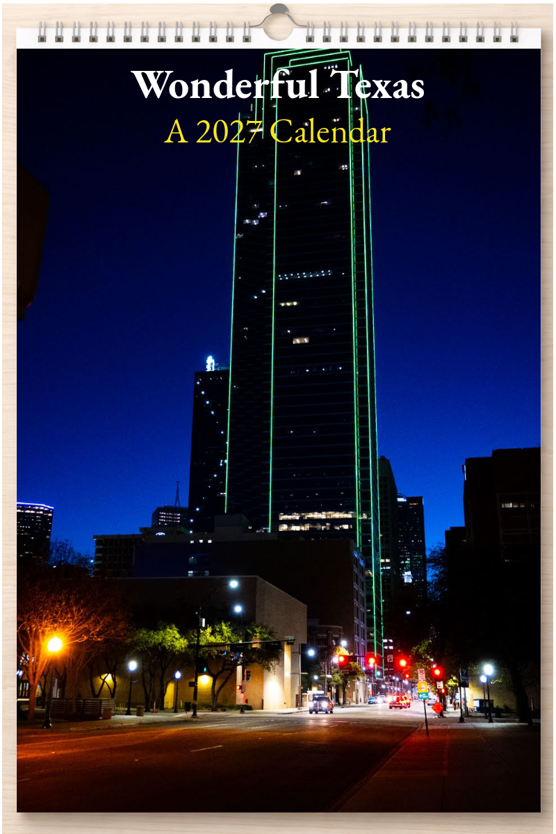 Wonderful Texas: A 2027 Calendar