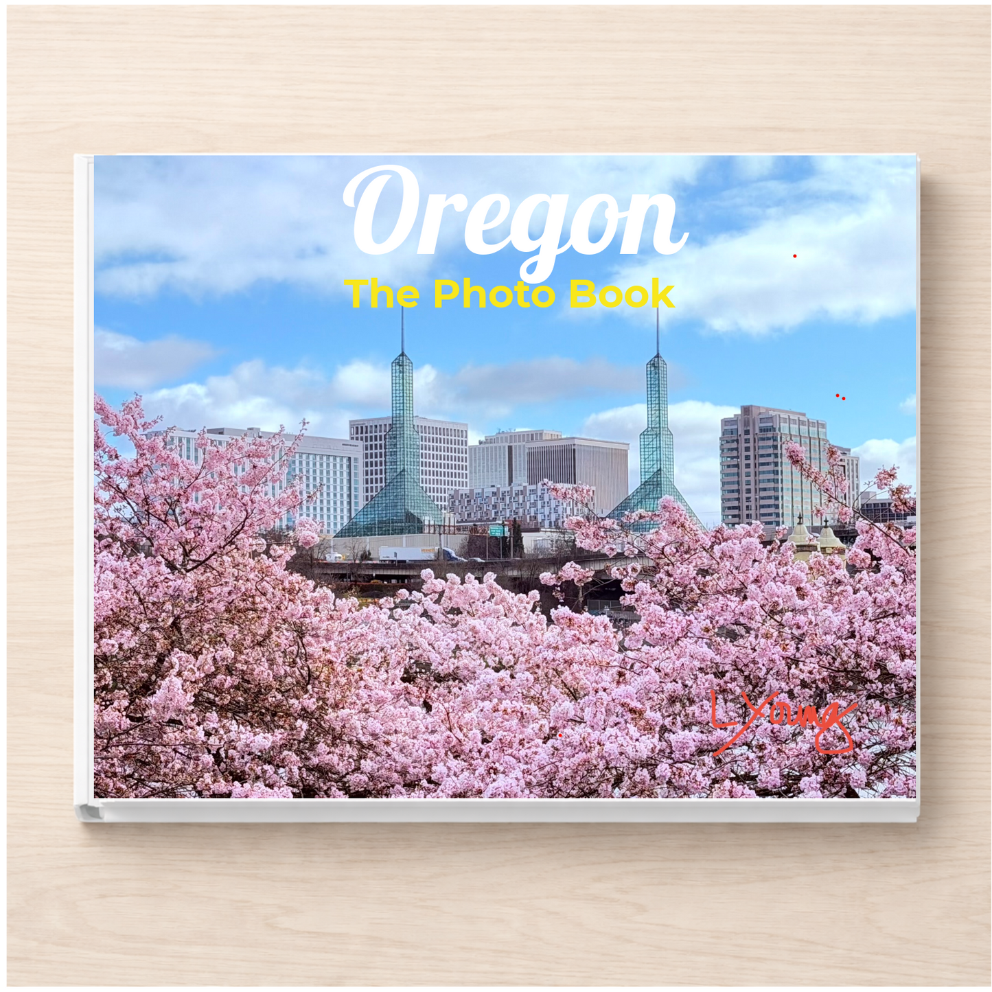 Oregon: The Photo Book