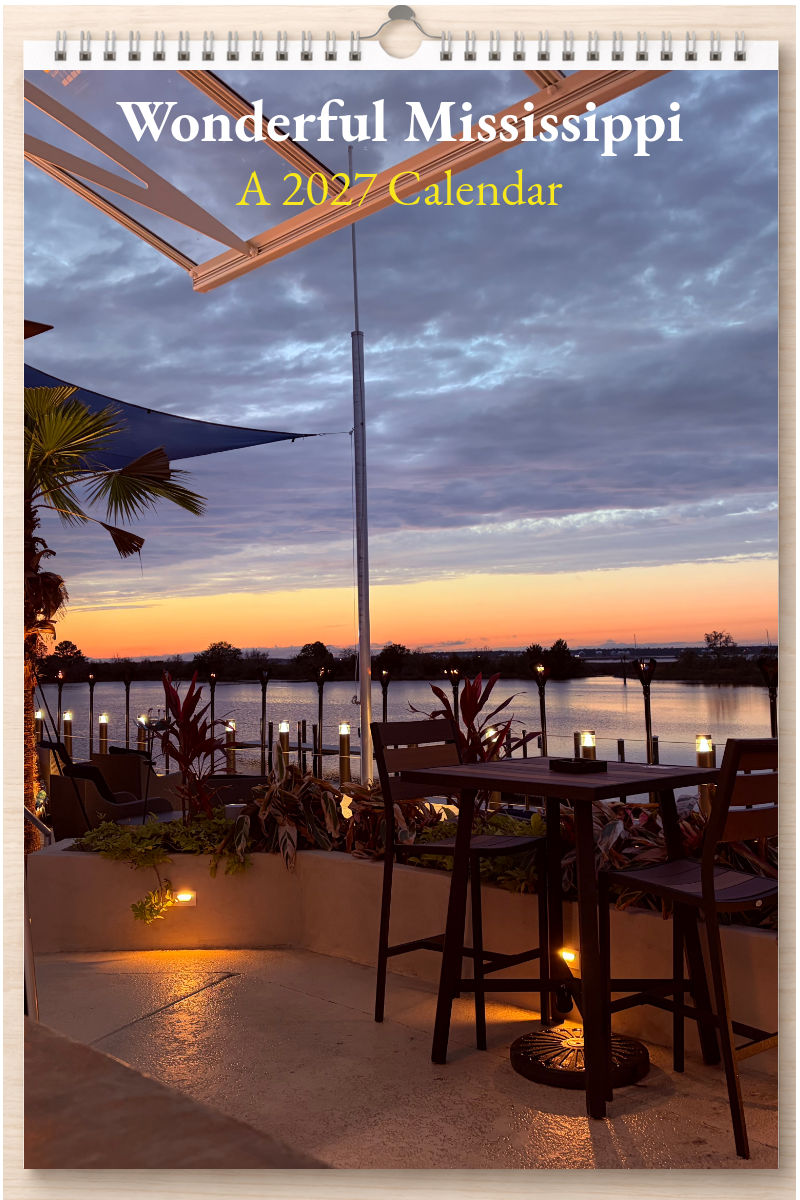 Wonderful Mississippi: A 2027 Calendar