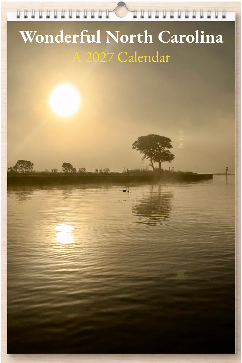 Wonderful North Carolina: A 2027 Calendar