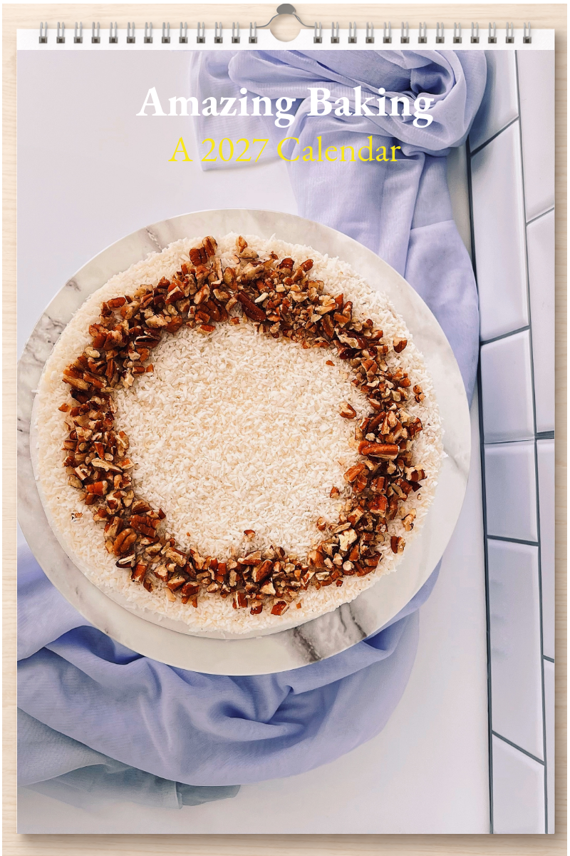 Amazing Baking: A 2027 Calendar
