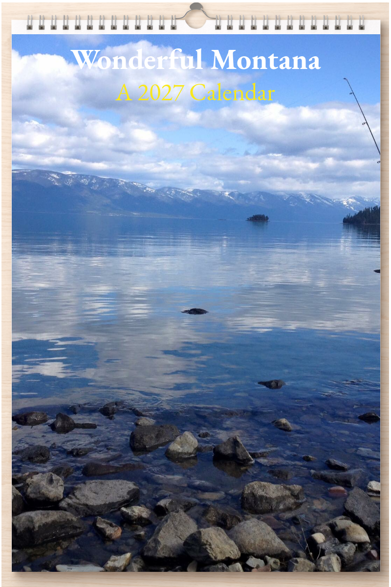 Wonderful Montana: A 2027 Calendar