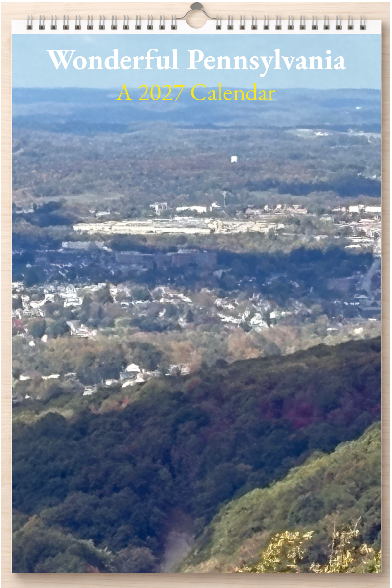 Wonderful Pennsylvania: A 2027 Calendar