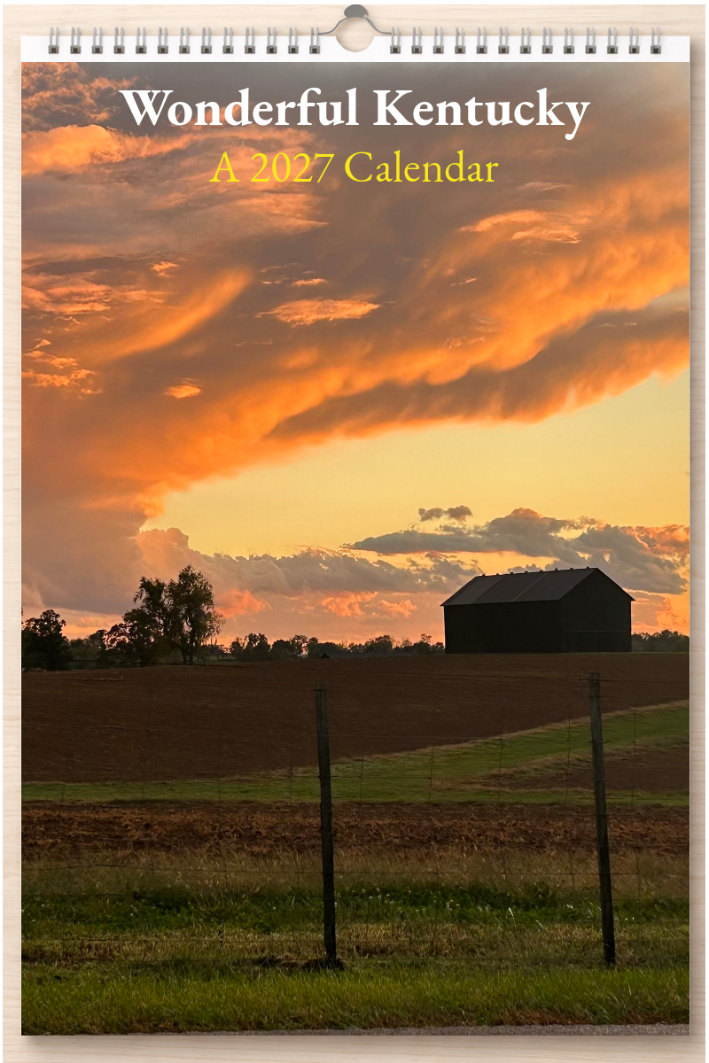 Wonderful Kentucky: A 2027 Calendar