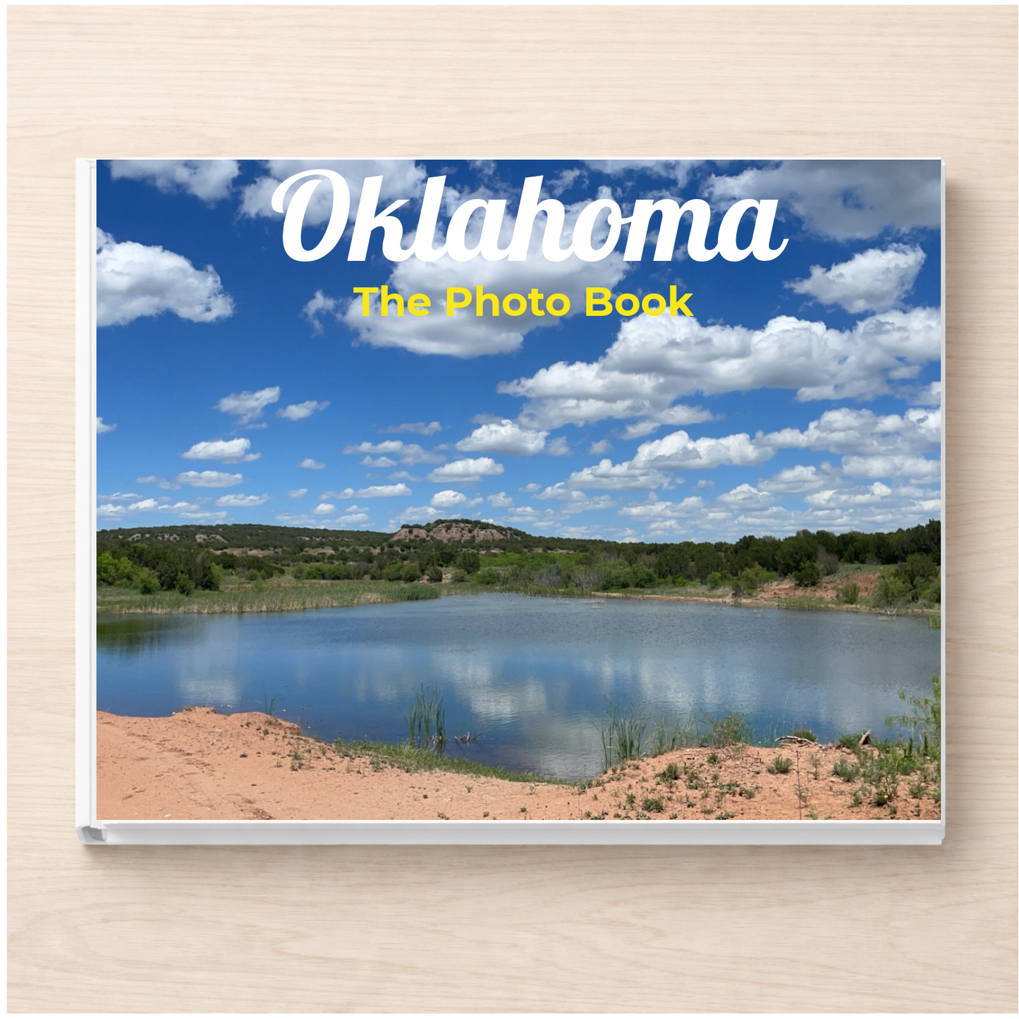 Oklahoma: The Photo Book