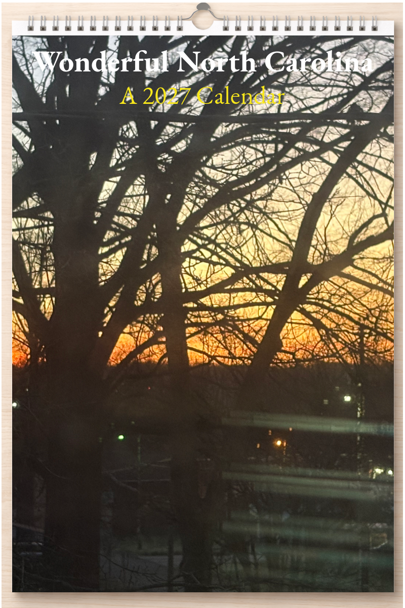 Wonderful North Carolina: A 2027 Calendar