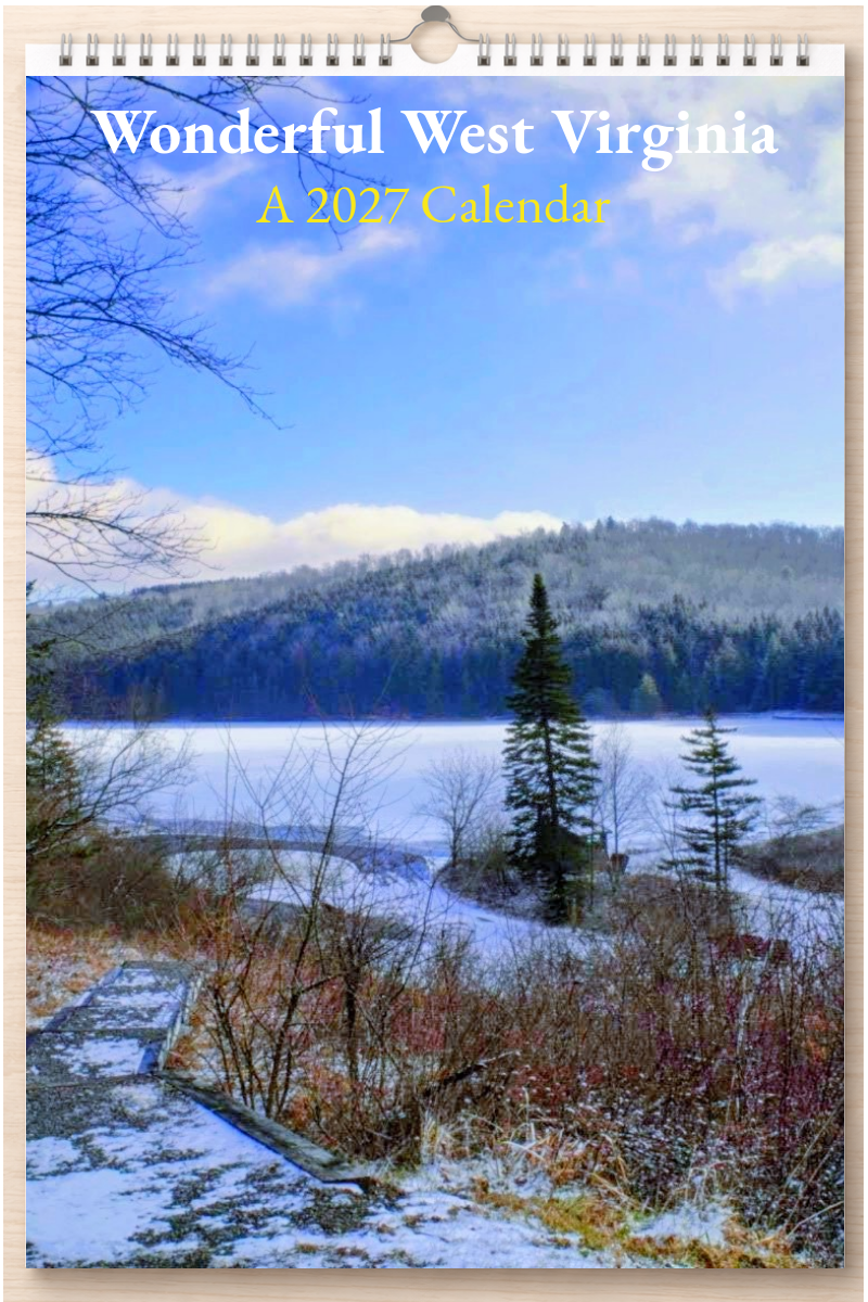Wonderful West Virginia: A 2027 Calendar