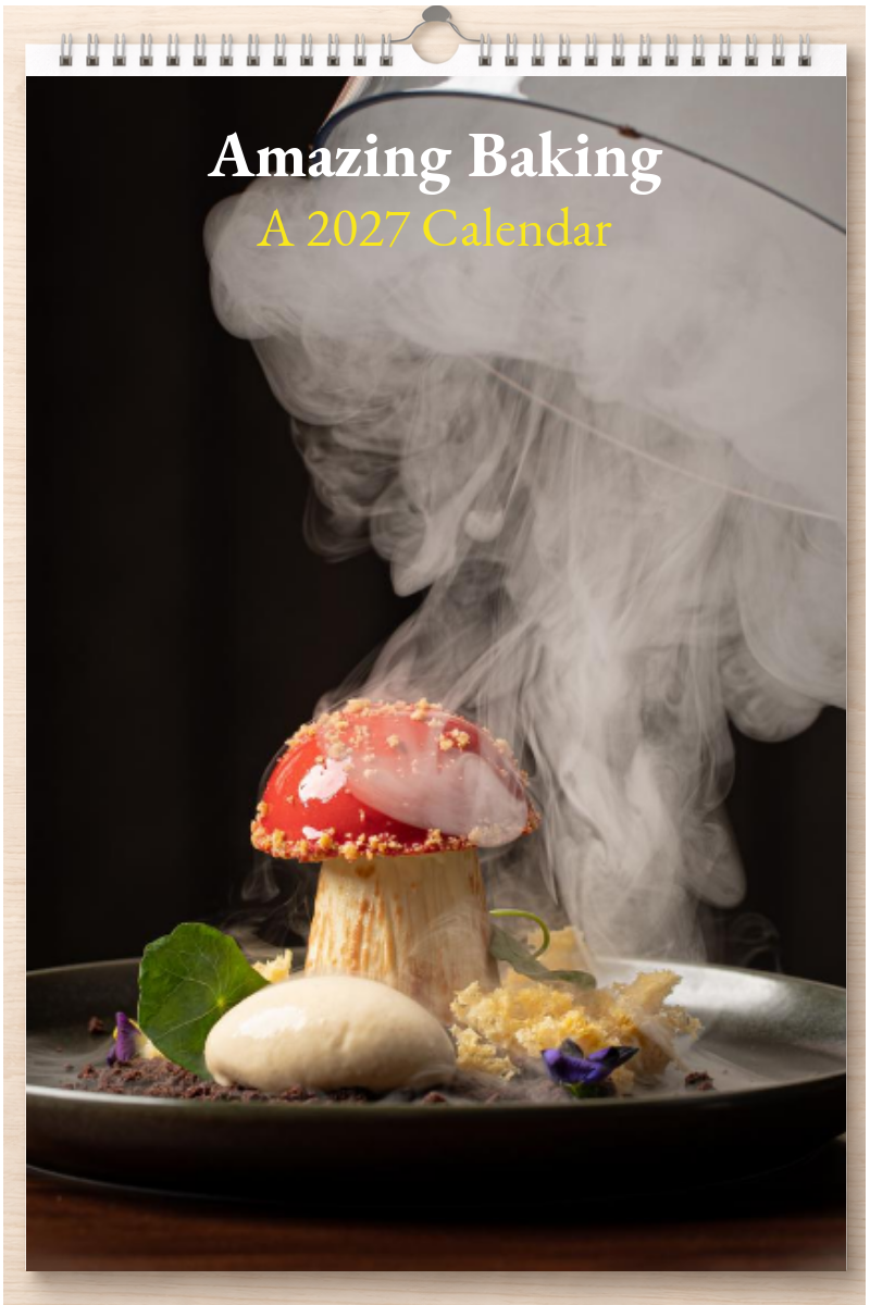 Amazing Baking: A 2027 Calendar