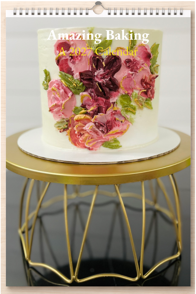 Amazing Baking: A 2027 Calendar