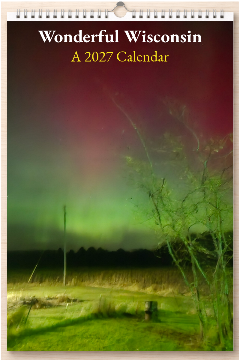 Wonderful Wisconsin: A 2027 Calendar